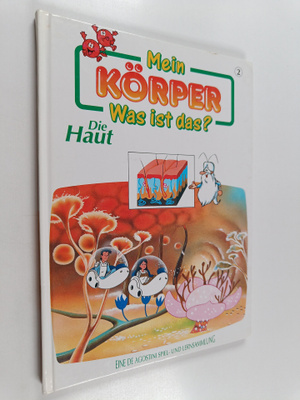 Mein körper : Was ist das? - Die hault