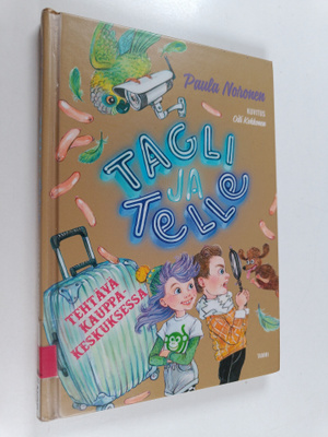 Paula Noronen : Tagli ja Telle : tehtävä kauppakeskuksessa