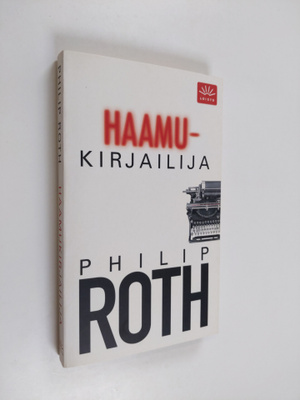 Philip Roth : Haamukirjailija
