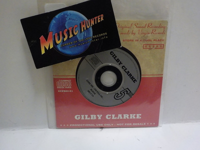 GILBY CLARKE - CURE ME... OR KILL ME... PROMO CDS