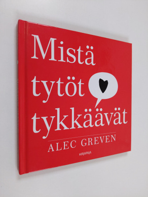 Alec Greven : Mistä tytöt tykkäävät