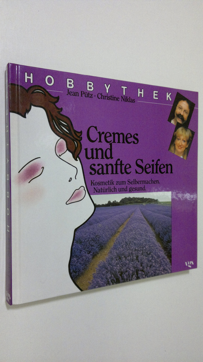 Jean Putz : Cremes und sanfte Seifen : Kosmetik zum Selbe...