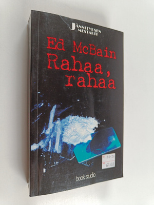 Ed McBain : Rahaa, rahaa