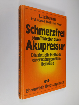 Lutz Bernau : Schmerzfrei ohne Tabletten durch Akupressur...