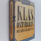 Klas Östergren : Den sista cigaretten roman - pikkukuva 1