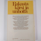 Matti Häyry : Rakasta, kärsi ja unhoita : moraalifilosofi... - pikkukuva 2