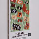 Jan ym. (toim.) Liesaho : Ilman Lenin-setää, huom : kultt... - pikkukuva 1