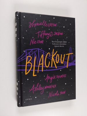 Nicola Yoon ym. : Blackout