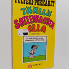 Johnny Hart : Täällä sateenkaaren alla - pikkukuva 1