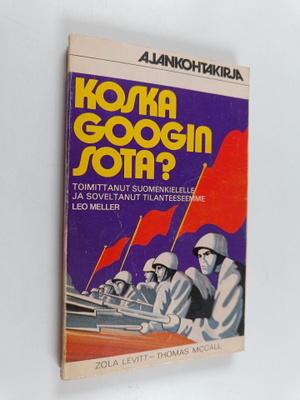 Thomas McCall ym. : Koska Googin sota?