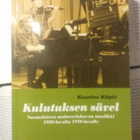 Kaarina Kilpiö - Kulutuksen sävel (nid.) - pikkukuva 1