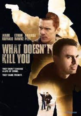 What doesnt kill you (DVD)