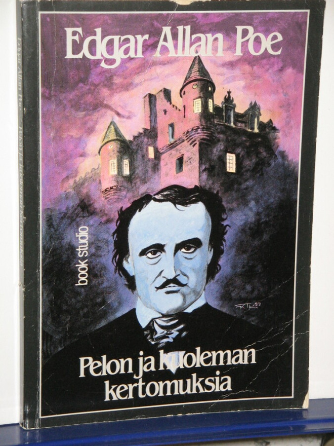 Edgar Allane Poe : Pelon ja kuoleman kertomuksia