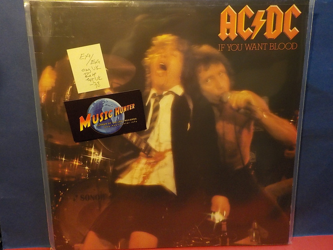AC/DC IF YOU WANT BLOOD EX+/EX+ LP