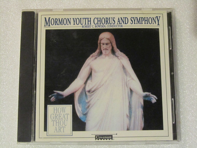 Mormon Youth Symphony & Chorus • How great thou art CD