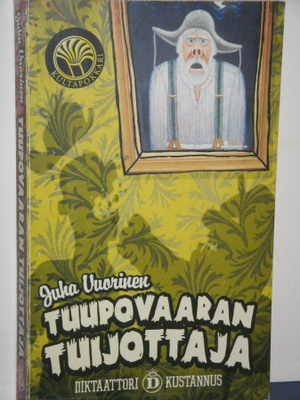 Juha Vuorinen : TUUPOVAARAN TUIJOTTAJA