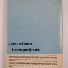 Horst Wähner : Lentoperämies : nuoren lentäjän tarina - pikkukuva 2