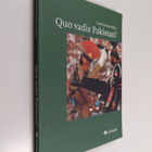 Bertil Ekensten-Möller : Quo vadis Pakistan? (signeerattu... - pikkukuva 1