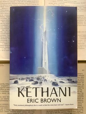 Eric Brown - Kethani (softcover)