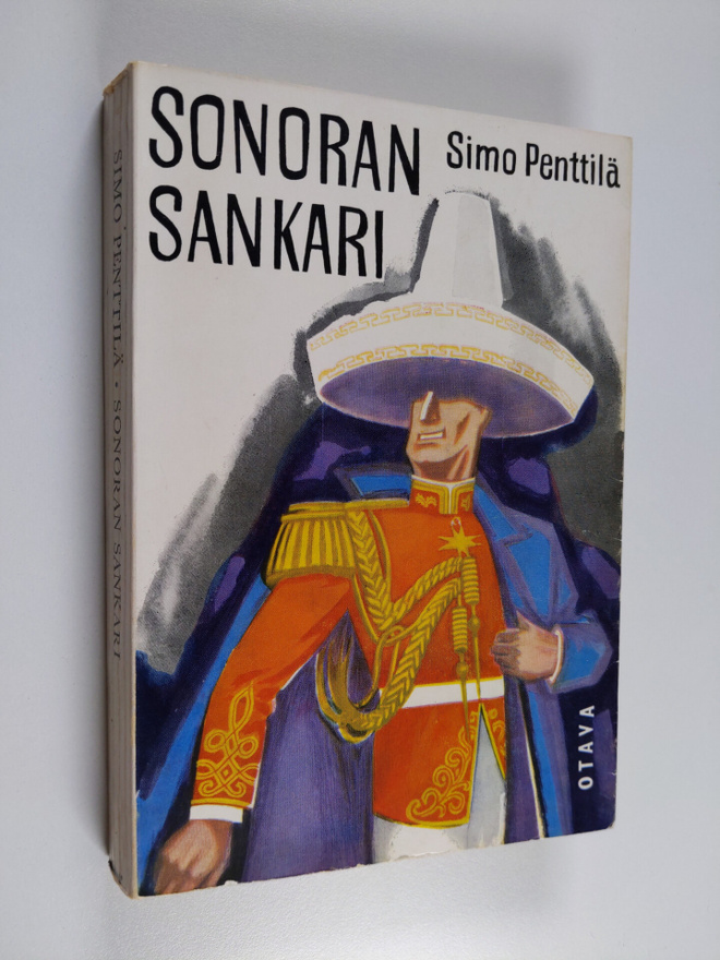 Simo Penttilä : Sonoran sankari : kenraaliluutnantti T. J...
