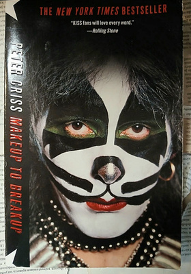 Peter Criss - Makeup to Breakup: My Life in and Out of Kiss