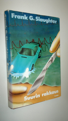 Frank G. Slaughter : Suurin rakkaus