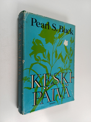 Pearl S Buck : Keskipäivä