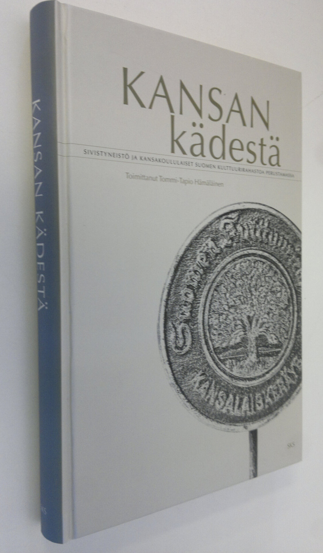 Tommi-Tapio (toim.) Hämäläinen : Kansan kädestä : sivisty...