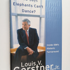 Louis V. Gerstner : Who says elephant's can't dance? : in... - pikkukuva 1