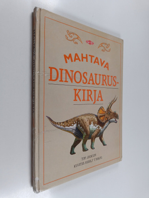 Tom Jackson : Mahtava dinosauruskirja