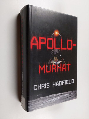 Chris Hadfield : Apollo-murhat