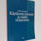 Kullervo Kemppinen : Käytännön lakiasiat ja niiden hoitam... - pikkukuva 1