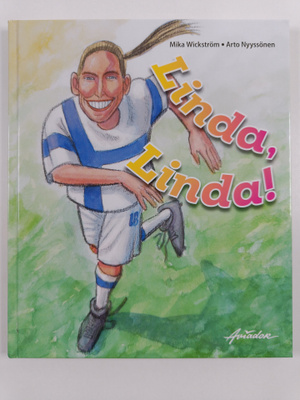 Mika Wickström : Linda, Linda!