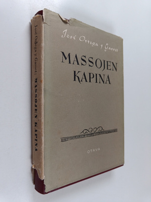 Jose Ortega y Gasset : Massojen kapina