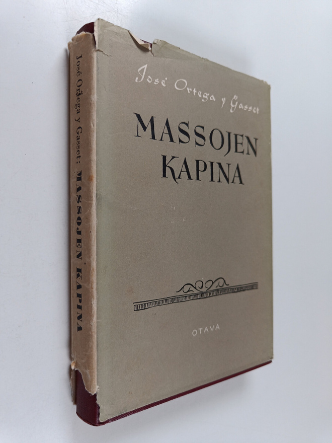 Jose Ortega y Gasset : Massojen kapina