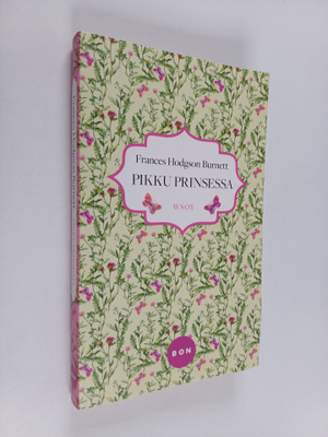 Frances Hodgson Burnett : Pikku prinsessa