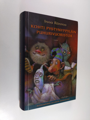 Inga Röning : Kohti Pystynyppyläin puhurivuoristoa