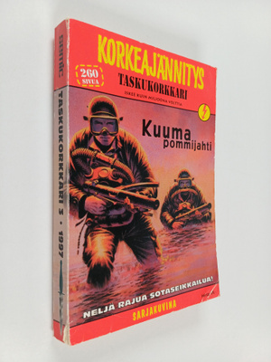 Taskukorkkari 3/1997 : Kuuma pommijahti