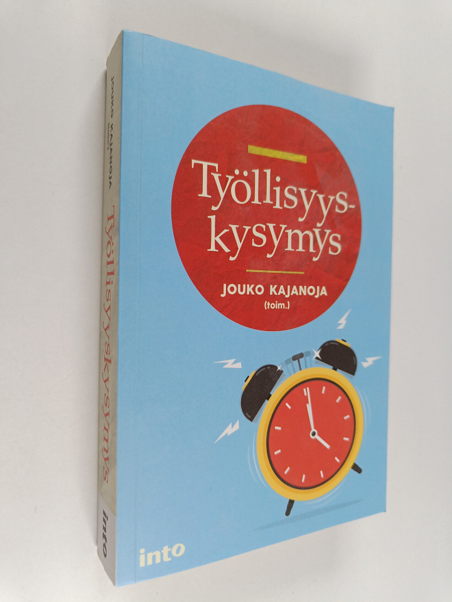 Jouko (toim.) Kajanoja : Työllisyyskysymys