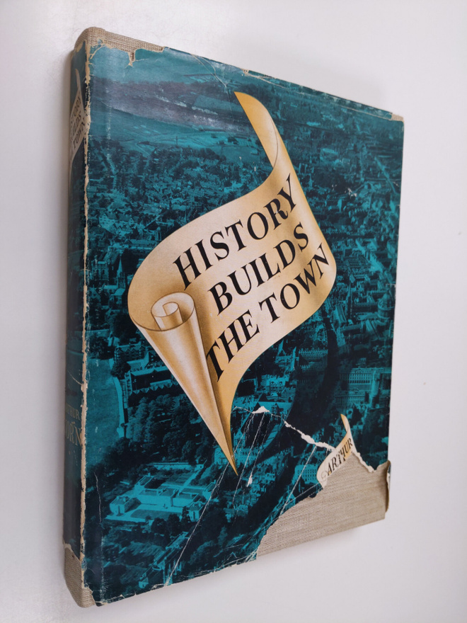 Arthur Korn : History Builds the Town