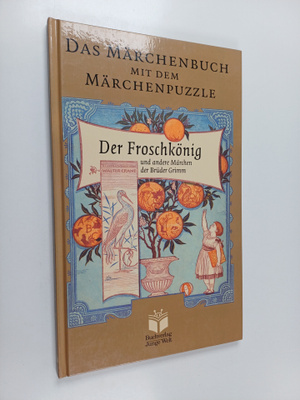Jacob Grimm : Der Froschkönig und andere Märchen der Brud...