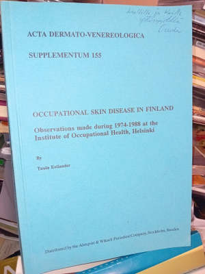 Estlander : OCCUPATIONAL SKIN DISEASE IN FINLAND ( SIS POST