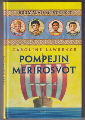 Caroline Lawrence: Pompejin merirosvot