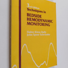 Elaine Kiess Daily : Techniques in Bedside Hemodynamic Mo... - pikkukuva 1