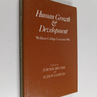 Jerome Seymour Bruner ym. : Human Growth and Development - pikkukuva 1