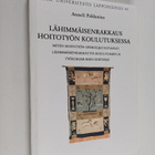 Anneli Paldanius : Lähimmäisenrakkaus hoitotyön koulutuks... - pikkukuva 1