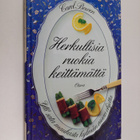 Carol Bowen : Herkullisia ruokia keittämättä - pikkukuva 1