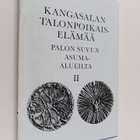 Kangasalan talonpoikaiselämää : Palon suvun asuma-alueilta 2 - pikkukuva 1