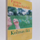 Patricia Tudor-Sandahl : Kolmas ikä - pikkukuva 1