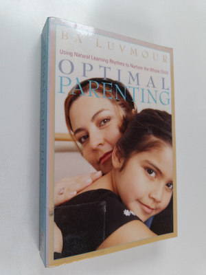 Ba Luvmor : Optimal Parenting - Using Natural Learning Rh...
